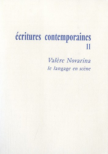 Valère Novarina, le langage en scène