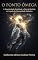 Livro O PONTO ÔMEGA: A Singularidade Espiritual, o Fim da História e o Legado da Humanidade Galáctica (A DIPLOMACIA DO ABISMO Livro 3)