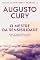 Livro O mestre da sensibilidade: Jesus, o maior especialista no território da emoção (Análise da inteligência de Cristo)