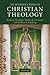 An Introduction to Christian Theology (Introduction to Religion)