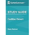 Study Guide: Cadillac Desert by Marc Reisner (SuperSummary)