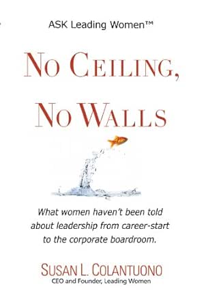 Amazon Com No Ceiling No Walls What Women Haven T Been Told