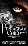 The Pentagram Child: Part 2