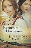 Return to Harmony by Janette Oke, T. Davis Bunn