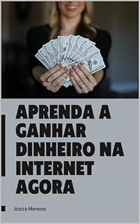 Livro Aprenda a ganhar dinheiro na internet AGORA
