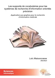 Les  supports de vocabulaires pour les systèmes de recherche d'information orientés précision
