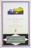 The Winter's Tale (The Pelican Shakespeare)