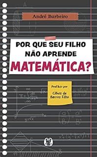Livro Por que seu filho não aprende matemática?