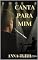 Livro Canta Para Mim