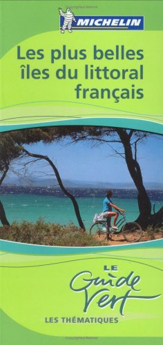 Les  plus belles îles du littoral français