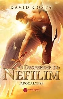 Livro O Despertar do Nefilim - Apocalypse
