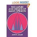 The Nature and Origins of Mass Opinion (Cambridge Studies in Public Opinion and Political Psychology)