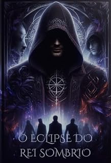 Livro O Eclipse do Rei Sombrio: volume 1 (Trilogia do Soberano Abissal)