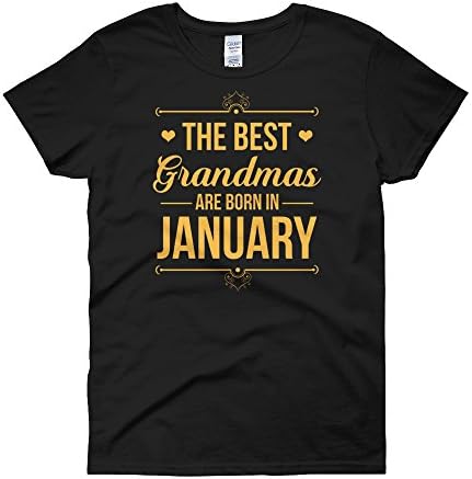 Ziloda Tees Best Grandmas Are Born In January Womens Shirt Funny Birth Month Ladies Tee