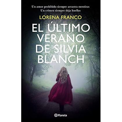 El último verano de Silvia Blanch de Lorena Franco