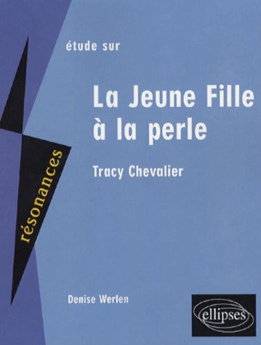 Étude sur Tracy Chevalier, 