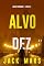 Livro Alvo Dez (Jogo de Espionagem — Livro #10)