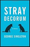 Stray Decorum