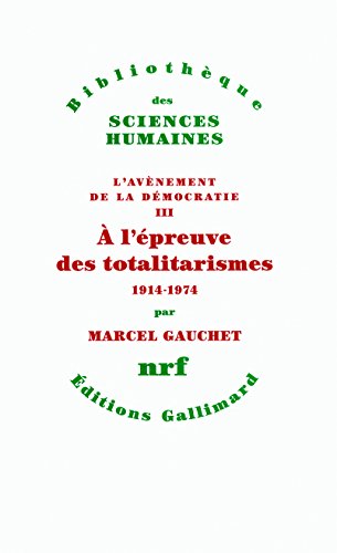 À l'épreuve des totalitarismes