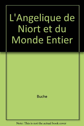 Angélique de Niort & du monde entier
