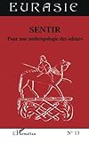 Image de Sentir: Pour une anthropologie des odeurs (French Edition)