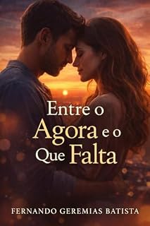 Livro Entre o agora e o que falta
