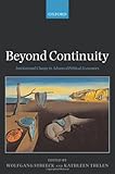 Beyond Continuity : Institutional Change in Advanced Political Economies, , 0199280460