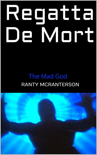 [B.O.O.K] Regatta De Mort: The Mad God EPUB