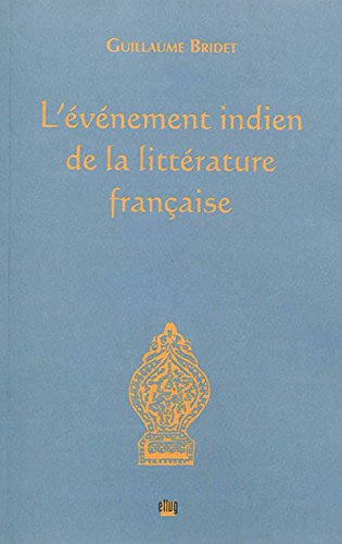 L' événement indien de la littérature française