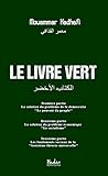Le livre vert (HAD.SC.POLITIQU) (French Edition) by