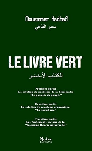 Le livre vert (HAD.SC.POLITIQU) (French Edition) by Mouammar Kadhafi