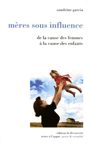 Mères sous influence