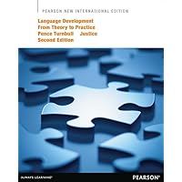 Language Development from Theory to Practice:Pearson New InternationalEdition