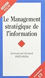 Le management stratégique de l'information by 