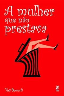 Livro A mulher que não prestava