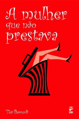 Livro A mulher que não prestava