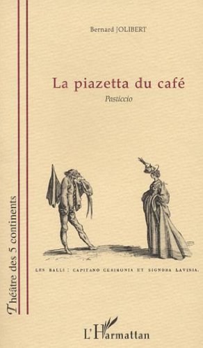 La  piazetta du café