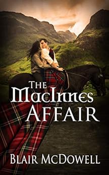 The MacInnes Affair by [ McDowell, Blair]