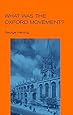 What Was the Oxford Movement? (Outstanding Christian Thinkers)