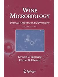 Wine Microbiology: Practical Applications and Procedures