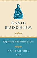 Basic Buddhism: Exploring Buddhism and Zen 8172248091 Book Cover