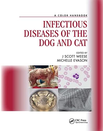 A Infectious Diseases of the Dog and Cat: A Color Handbook