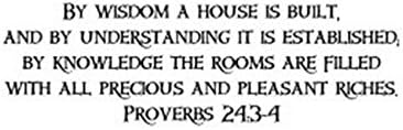 By wisdom a house is built Proverbs 24: 3-423 x 7 Faithful Saying for Wall Motivational Wall Words Inspirational Wall Decal