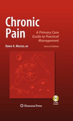 Chronic Pain: A Primary Care Guide to Practical Management (Current Clinical Practice) by Dawn Marcus