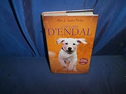L' histoire d'Endal ou Comment survivre grâce à l'amour d'un chien