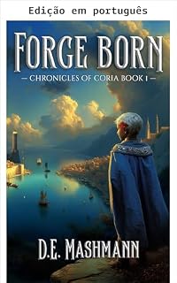 Livro Nascido da forja (Crônicas de Coria Livro 1)