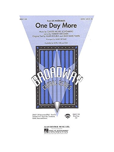 Claude Michel Schonberg One Day More Les Miserables Satb Partitions Pour Satb Accompagnement Piano Amazon Com Books