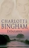 Front cover for the book Debutantes by Charlotte Bingham