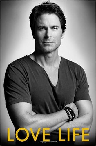 Love Life Lowe Rob 9781451685718 Amazon Com Books