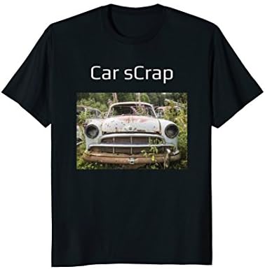 Car sCrap, Vintage Vehicle, Rust In Peace, RIP, t shirt Gift